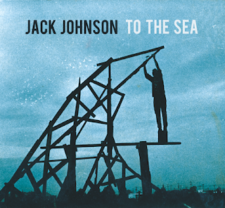 Là tout de suite, j'écoute - Page 18 Jack+johnson+to+the+sea+cover+art