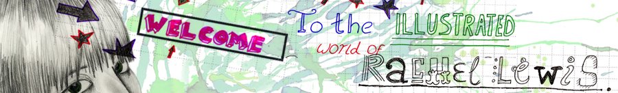 The Illustrated World of Rachel Lewis