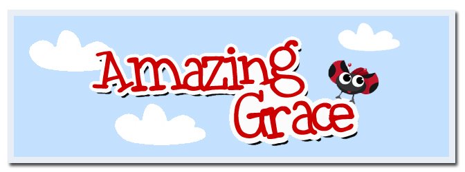 Our Amazing Grace