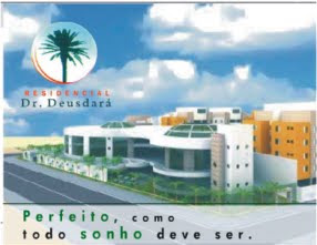 Conheça o Residencial Dr. Deusdará