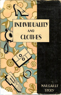 Individuality and Clothes: The Blue Book of Personal Attire Margaret Story
