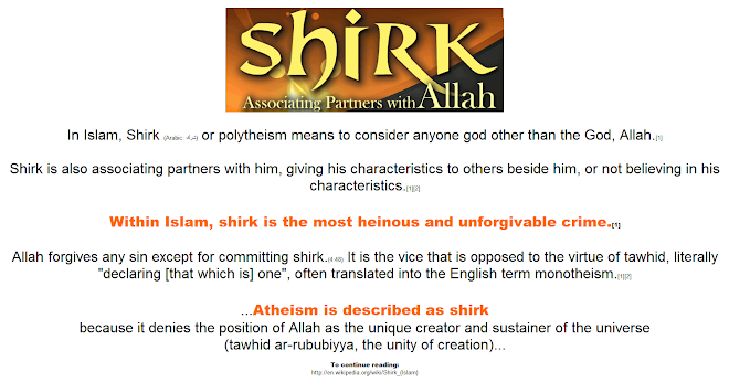 Rejection of the concept of "monotheism" is a shirk, the most heinous and unforgivable crime.