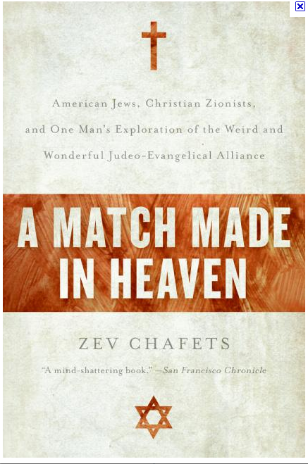 Match Made in Heaven: American Jews, Christian Zionists