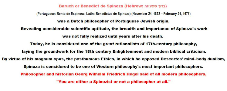 Baruch or Benedict de Spinoza