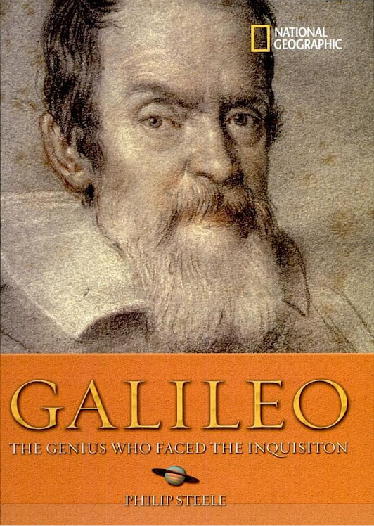 Galileo - The Genius Who Faced the Inquisition By Philip Steele