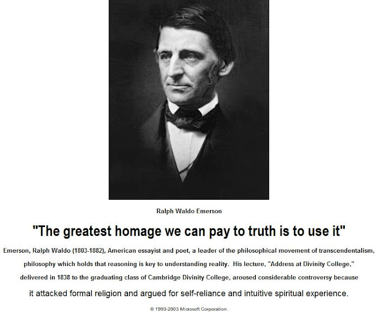 The greatest homage we can pay to truth is to use it!