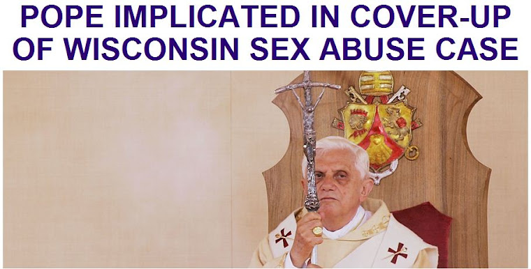POPE IMPLICATED IN COVER-UP OF WISCONSIN SEX ABUSE CASE
