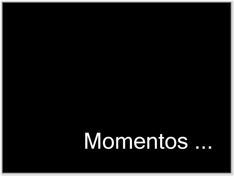 Momentos ...