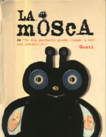 LA MOSCA