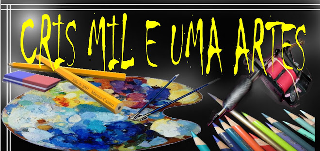 Cris mil e uma artes