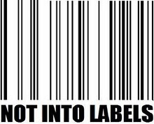 Not into labels