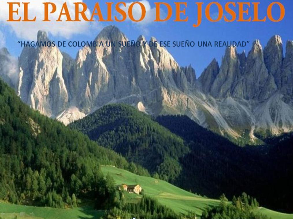 EL PARAISO DE JOSELO