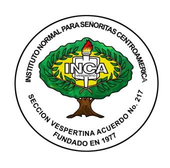 INSTITUTO NORMAL CENTRO AMERICA -INCA- JORNADA VESPERTINA
