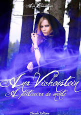 Ana Vichenstein, a feiticeira da mente