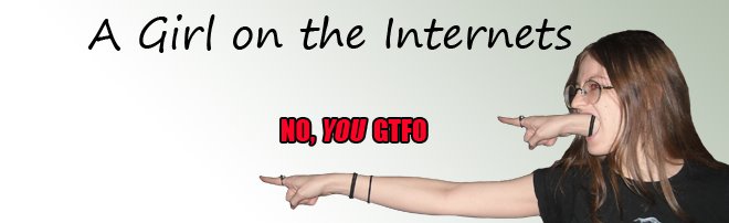 A Girl On The Internets