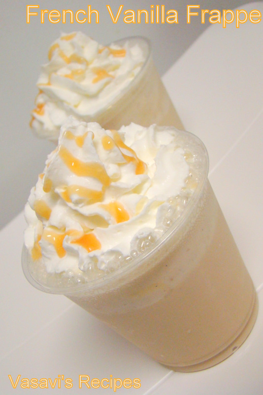 Vasavi's Recipes French Vanilla Frappe
