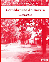 Semblanzas de Barrio. Osvaldo Lebrero - Editorial El Reino