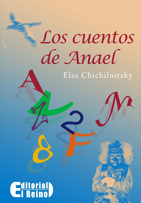 Los cuentos de anael -  Elsa Chichilnistzky