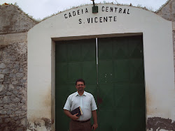 Toda sexta-feira Evangelismo na Cadeia de S. Vicente