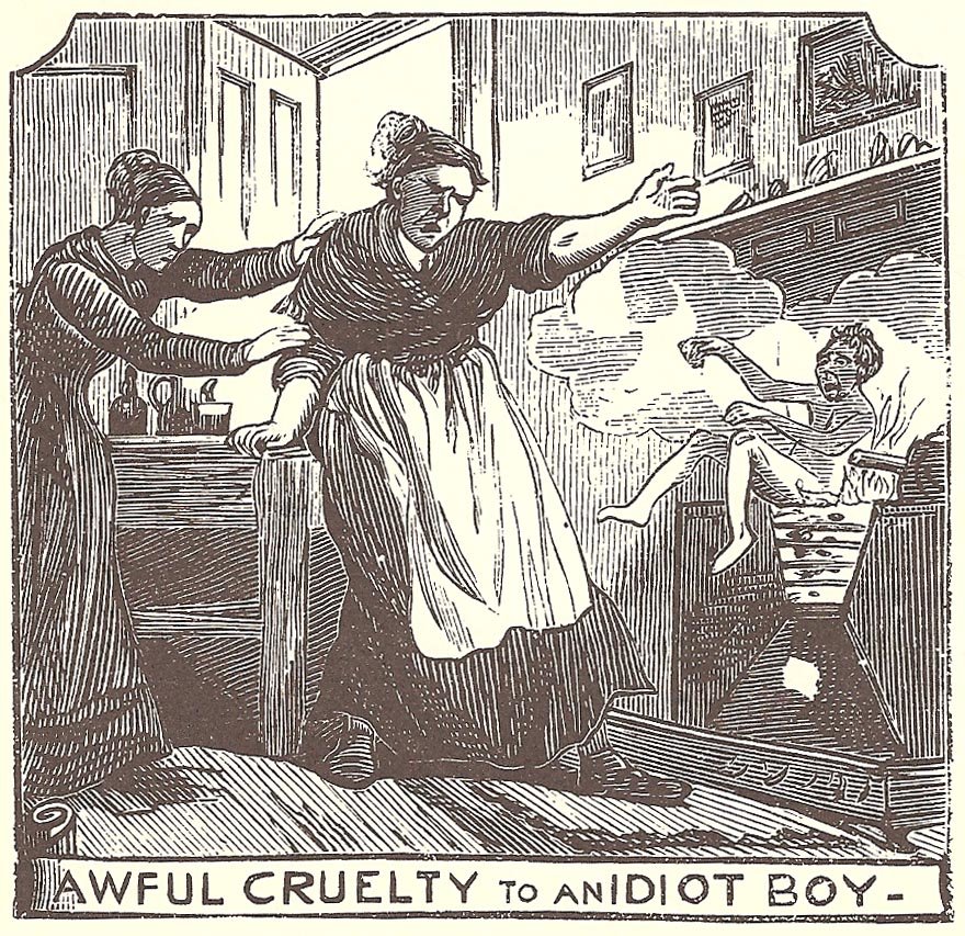 [AwfulCrueltyToAnIdiotBoy.jpg]