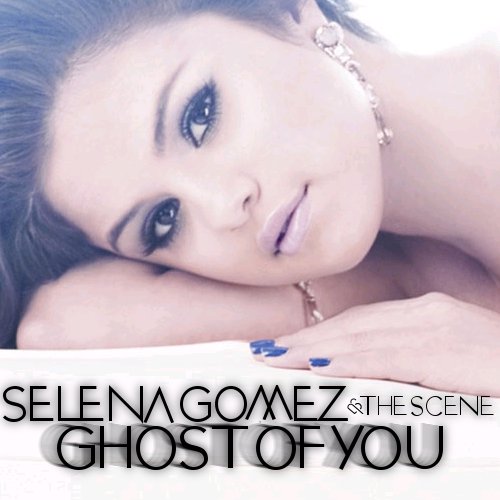 Selena Gomez - Ghost In You, Off The Chain, Rock God, Sick Of You Selena Gomez - Ghost In You, Off The Chain, Rock God, Sick Of You