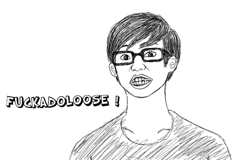 Fuckadoloose !