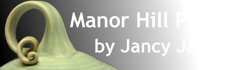 Manor Hill Pottery by Jancy Jaslow