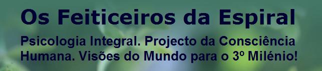 Psicologia Evolutiva - Os Feiticeiros da Espiral