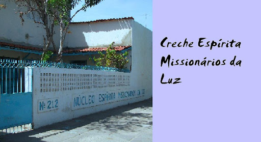 Creche Espírita Missionários da Luz