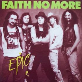 epic meaning faith no more