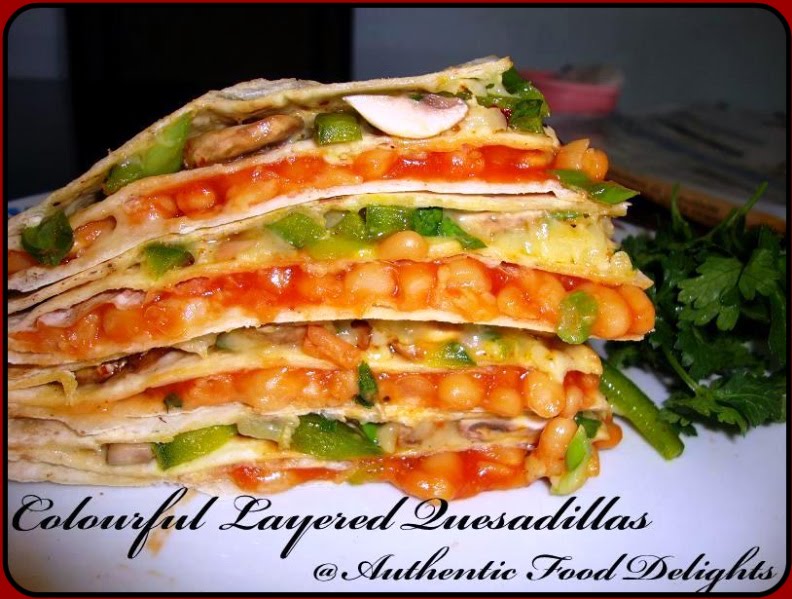 Authentic Food Delights Colourful Layered Quesadilla