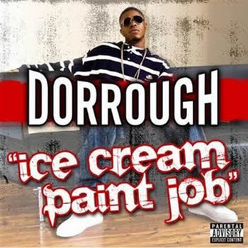 http://3.bp.blogspot.com/_YSt3njENT8c/SoRCgv8iWmI/AAAAAAAADlk/E06RbrWWjVs/s400/Dorrough-Ice-Cream-Paint-Job-Lyrics-Video-Mp3-Download.jpg