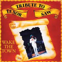 Tenor Saw Wake The Town Tenor Saw Wake The Town