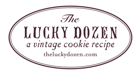 The Lucky Dozen... a vintage cookie recipe