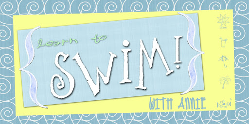 Learn to Swim with Annie