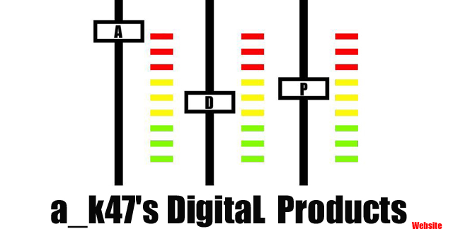 a_k47's DigitaL Products
