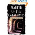 Martyr of the Catacombs