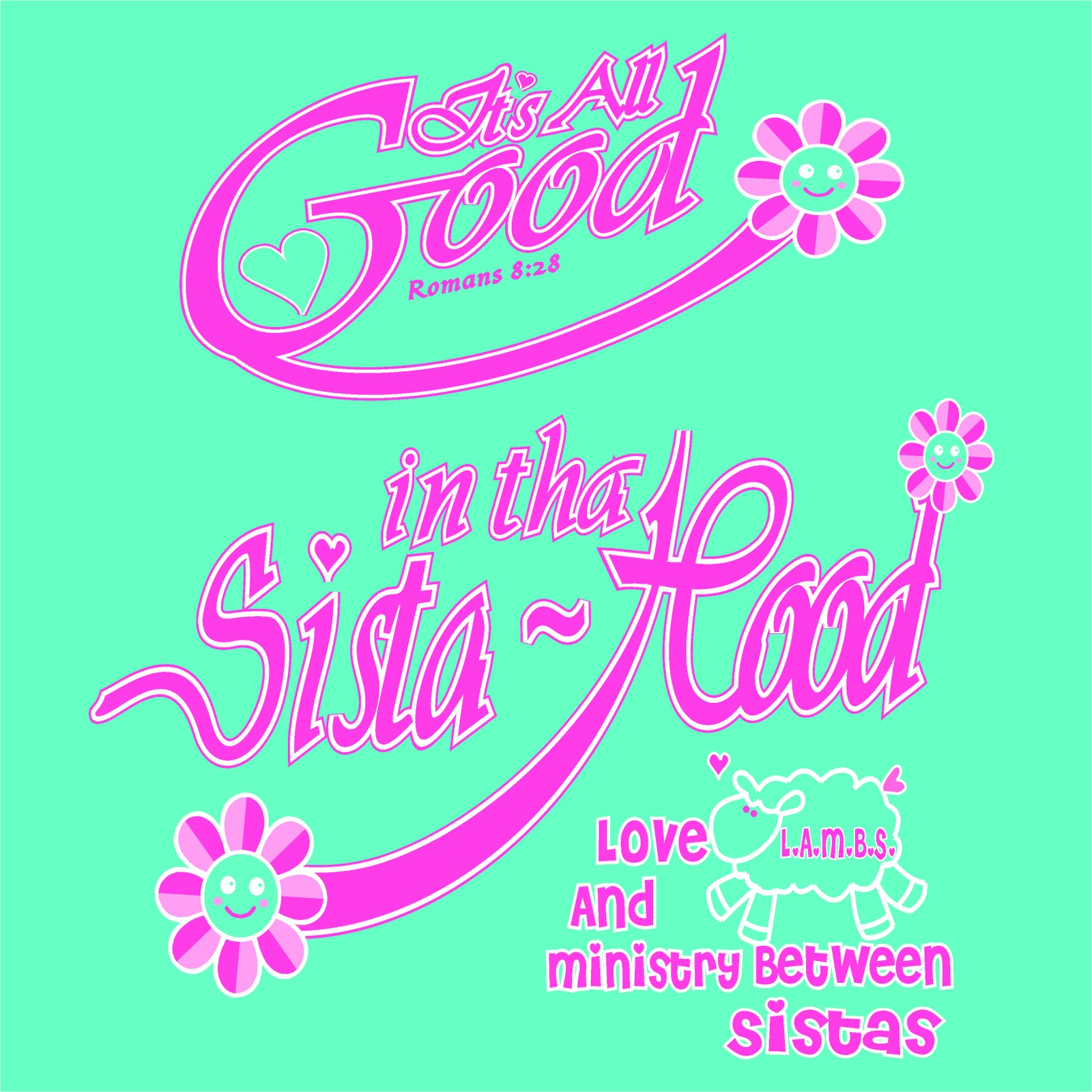 It's All Good in tha Sista - Hood!!