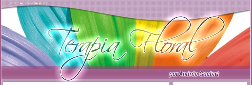 *TERAPIA FLORAL*  - Textos e Depoimentos