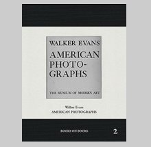 Walker Evans: American Photographs