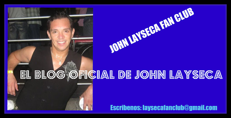 EL BLOG OFICIAL DE JOHN LAYSECA