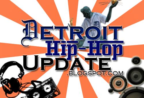 Detroit Hip-Hop Update