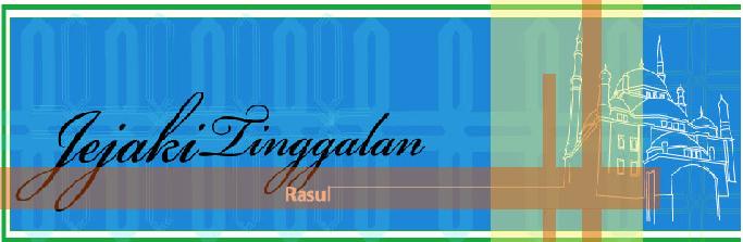 jejaki tinggalan rasul