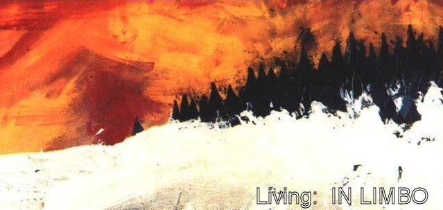 Living : In Limbo