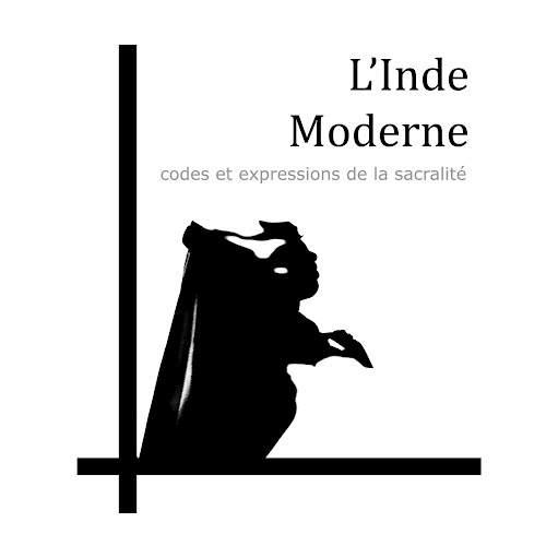 Inde Moderne: codes et expressions de la sacralité