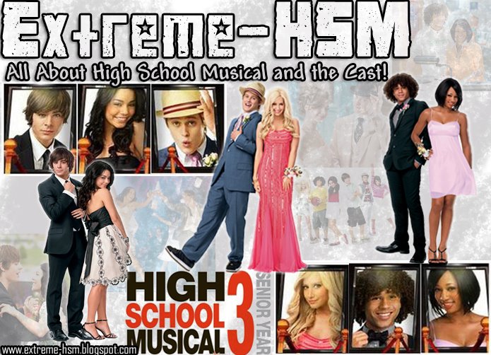 Extreme-HSM [Your #1 Source For High School Musical And The Cast]