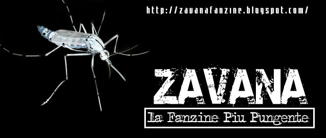 ZAVANA - La Fanzine più Pungente