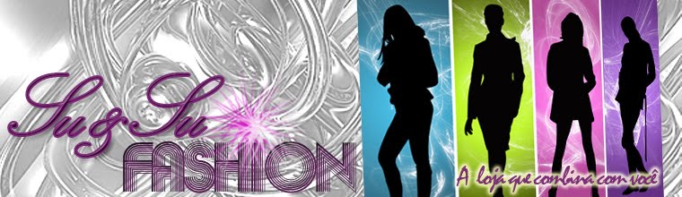 Su e Su Fashion * A loja que combina com você!