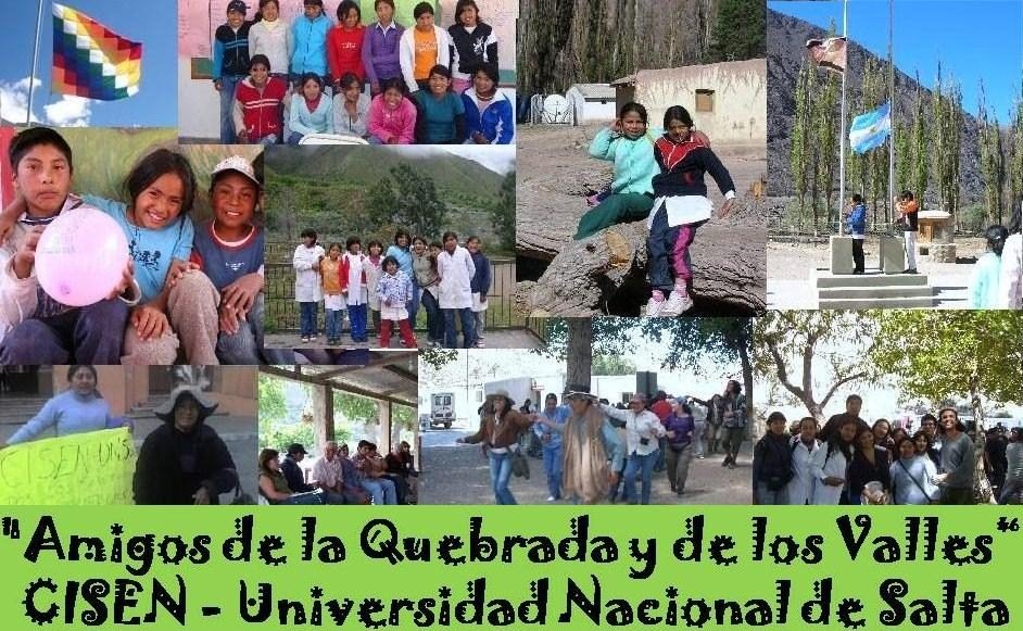 "Amigos de la Quebrada y de los Valles"          -        CISEN  -  Universidad Nacional de Salta