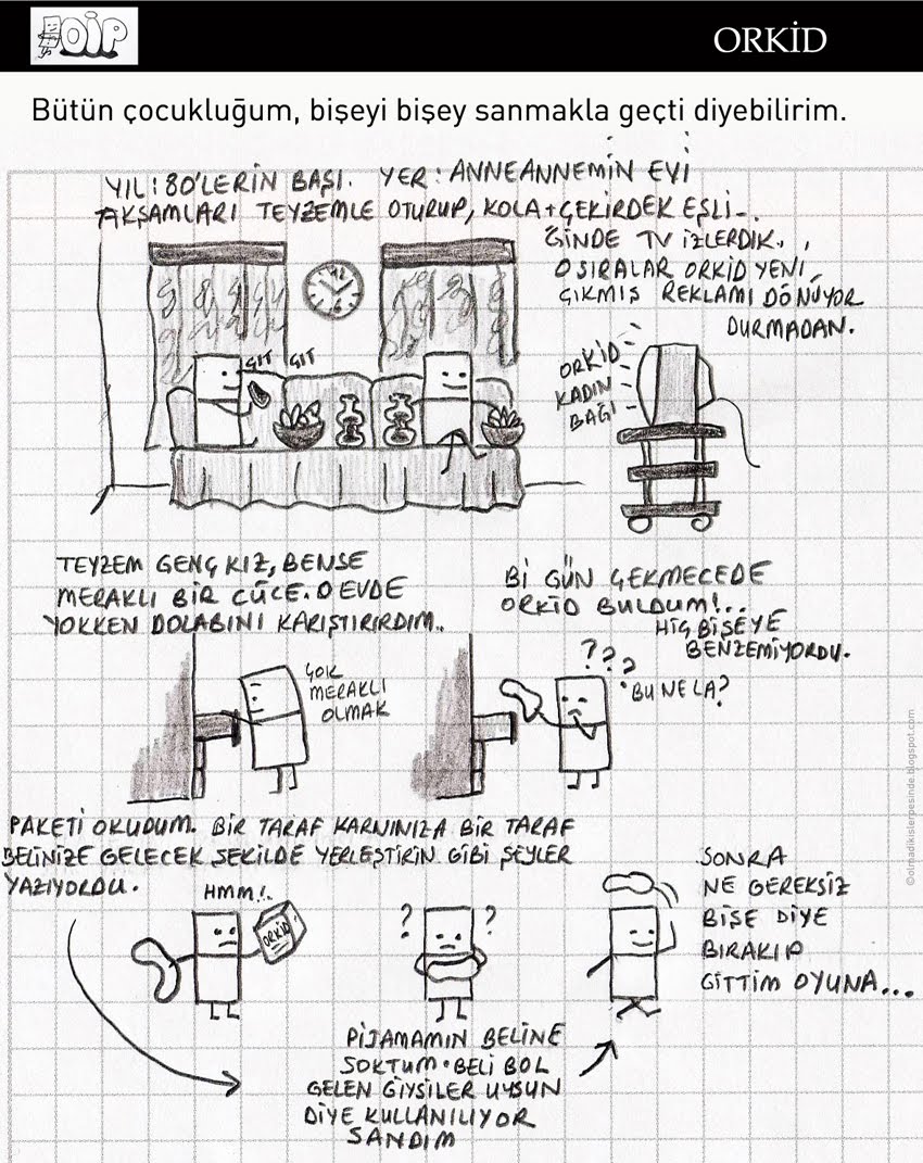 olmadik isler pesinde oip orkid